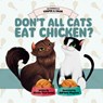 Don't All Cats Eat Chicken? - Nicole Yearwood - 9781990352980