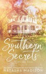 Southern Secrets (Special Edition Paperback) - Natasha Madison - 9781990376351