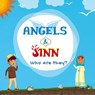 Angels & Jinn; Who are they? - Hidayah Publishers - 9781990544941