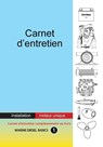 Carnet d'entretien - Installation moteur unique - Dennison Berwick - 9781990755101
