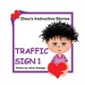 Traffic Sign 1: Zhou's Instructive Stories - Sahar Rastegar - 9781990760822
