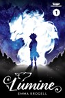 Lumine Volume One: A Webtoon Unscrolled Graphic Novel - Emma Krogell - 9781990778766