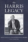 The Harris Legacy: Reflections on a Transformational Premier - Allister Campbell - 9781990823473