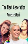 The Next Generation - Annette Mori - 9781991040541
