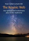 The Kosmic Web - Peter Calvert ;  Keith Hill - 9781991157027