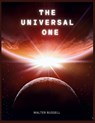 The Universal One - Walter Russell - 9781998050017