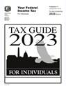 Tax Guide 2023 for Individuals - U. S. Internal Revenue Service (Irs) - 9781998050024