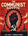 The Communist Manifesto - Karl Marx ; Friedrich Engels - 9781998050505