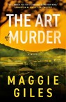 The Art of Murder - Maggie Giles - 9781998076482
