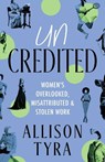 Uncredited - Allison Tyra - 9781998076635