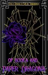 Of Books and Paper Dragons - Vaela Denarr ; Micah Iannandrea - 9781998085019