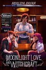 Moonlight Love and Witchcraft - Khalida Başar - 9781998085170