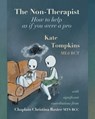 The Non-Therapist - Kate Tompkins - 9781998149681