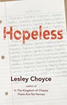 Hopeless - Lesley Choyce - 9781998149964