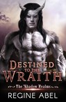 Destined to the Wraith - Regine Abel - 9781998180974