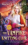 The Vampire Knitting Club (Large Print) - Nancy Warren - 9781998239351