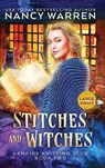 Stitches and Witches (Large Print) - Nancy Warren - 9781998239368