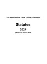The International Table Tennis Federation Statutes 2024 - International Table Tennis Federation - 9781998295876