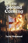The Second Coming - Tariq Mehmood - 9781998309276