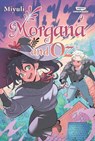 Morgana and Oz, Vol. 4 - Miyuli - 9781998341795