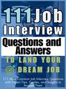 111 Job Interview Questions and Answers to Land Your Dream Job - Mauricio Vasquez ; Be. Bull Publishing - 9781998402663