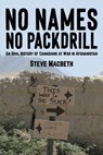 No Names No Packdrill - Steve Macbeth - 9781998501212
