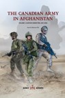 The Canadian Army in Afghanistan - Sean M. Maloney - 9781998501274