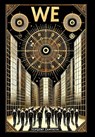 We (Collector's Edition) (Laminated Hardback with Jacket) - Yevgeny Zamyatin - 9781998621989