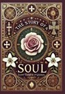 The Story of a Soul (Collector's Edition) (Laminated Hardback with Jacket) - Saint Therese Of Lisieux - 9781998621996