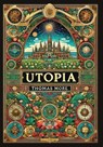 More, T: Utopia (Collector's Edition) (Laminated Hardback wi - Thomas More - 9781998736102