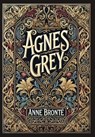 Agnes Grey (Collector's Edition) (Laminated Hardback with Jacket) - Anne Brontë - 9781998736928