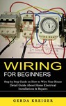 Wiring for Beginners - Gerda Kreiger - 9781998769056