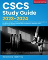 Cscs Study Guide 2023-2024 - Newstone Test Prep - 9781998805204