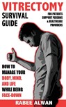 Vitrectomy Survival Guide - Rabee Alwan - 9781999183417
