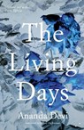 The Living Days - Ananda Devi - 9781999331849