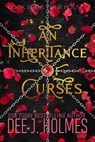 An Inheritance Of Curses - Dee J. Holmes - 9781999517809