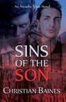 Sins of the Son - Christian Baines - 9781999570804