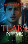 Tears in Time - Christian Baines - 9781999570859