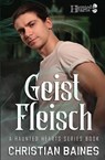 Geist Fleisch - Christian Baines - 9781999570873