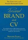The Executive and Senior Manager's Guide - 1 - PEARCE,  Bernard I. D. - 9781999649302