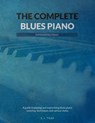 The Complete Blues Piano - S J Tyler - 9781999747831