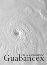 Guabancex - Celia A Sorhaindo - 9781999776879