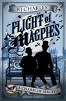 Flight of Magpies - Kj Charles - 9781999784638