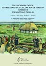 The Archaeology of Hinkley Point C Nuclear Power Station, Somerset. Excavations in 2012-16 - Andrew Mudd ; Sharon Clough ; Frances Healy ; Mandy Jay - 9781999822255