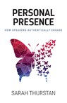 Personal Presence - Sarah Thurstan - 9781999832988