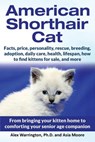 American Shorthair Cat - Alex Warrington ; Asia Moore - 9781999913588