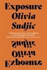 Exposure - Olivia Sudjic - 9781999922337