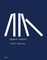 Support, support - Helen Charman - 9781999930455