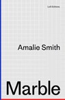 Marble - Amalie Smith - 9781999992873