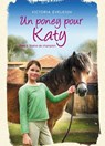 Un poney pour Katy - Tome 2 - Victoria Eveleigh - 9782012034785